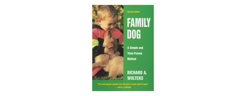 Family Dog: A Simple and Time-Proven Method